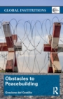 Image for Obstacles to peacebuilding