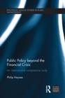 Image for Public Policy beyond the Financial Crisis
