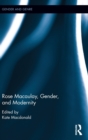 Image for Rose Macaulay, Gender, and Modernity