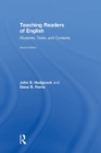 Image for Teaching readers of English  : students, texts, and contexts