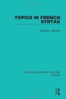 Image for Topics in French Syntax