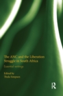 Image for The ANC and the Liberation Struggle in South Africa