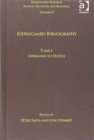 Image for Kierkegaard bibliographyTome I,: Afrikaans to Dutch