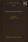 Image for Kierkegaard bibliographyVolume 19, tome VII,: Figures I to Z