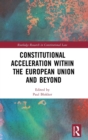 Image for Constitutional Acceleration within the European Union and Beyond