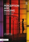 Image for Perception and imaging  : photography as a way of seeing