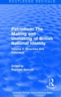 Image for Patriotism  : the making and unmaking of British national identity (1989)Volume II,: Minorities and outsiders