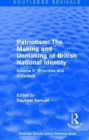 Image for Routledge Revivals: Patriotism: The Making and Unmaking of British National Identity (1989) : Volume II: Minorities and Outsiders