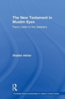 Image for The New Testament in Muslim Eyes