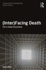 Image for (Inter)Facing Death