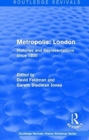 Image for Metropolis London  : histories and representations since 1800