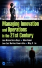 Image for Managing innovation and operations in the 21st century