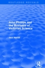 Image for John Phillips and the business of Victorian science