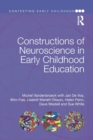 Image for Constructions of Neuroscience in Early Childhood Education
