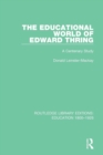 Image for The Educational World of Edward Thring