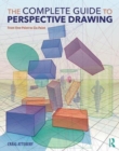 Image for The complete guide to perspective drawing  : from one-point to six-point