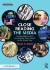 Image for Close Reading the Media