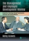 Image for The management and employee development review  : competitive advantage through transformative teamwork and evolved mindsets