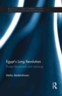 Image for Egypt&#39;s Long Revolution
