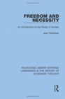Image for Freedom and necessity  : an introduction to the study of society