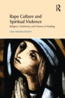 Image for Rape Culture and Spiritual Violence