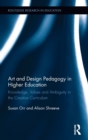 Image for Art and Design Pedagogy in Higher Education