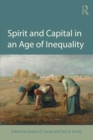 Image for Spirit and Capital in an Age of Inequality
