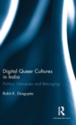 Image for Digital Queer Cultures in India