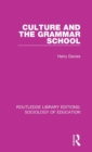Image for Culture and the Grammar School