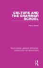 Image for Culture and the Grammar School