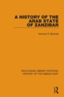 Image for A History of the Arab State of Zanzibar