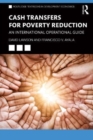 Image for Cash transfers for poverty reduction  : an international operational guide