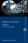 Image for Digital journalism studies  : the key concepts