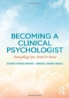 Image for Becoming a clinical psychologist  : everything you need to know