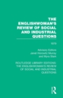Image for The Englishwoman&#39;s Review of Social and Industrial Questions : 1879