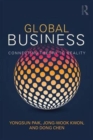 Image for Global business  : connecting theory to reality