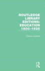 Image for Routledge Library Editions: Education 1800–1926