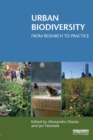 Image for Urban biodiversity  : from research to practice