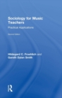 Image for Sociology for music teachers  : practical applications