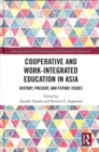 Image for Cooperative and work-integrated education in Asia  : history, present and future issues