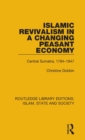 Image for Islamic Revivalism in a Changing Peasant Economy