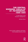 Image for The Central Workers&#39; Circle of St. Petersburg, 1889-1894