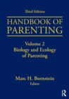 Image for Handbook of parentingVolume 2,: Biology and ecology of parenting