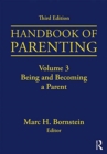 Image for Handbook of parentingVolume 3,: Being and becoming a parent