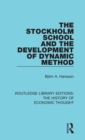Image for The Stockholm School and the Development of Dynamic Method