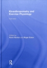 Image for Kinanthropometry and exercise physiology laboratory manual  : tests, procedures and data