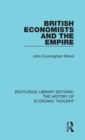 Image for British Economists and the Empire