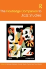 Image for The Routledge Companion to Jazz Studies