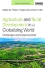Image for Agriculture and rural development in a globalizing world  : challenges and opportunities
