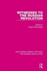 Image for Witnesses to the Russian Revolution